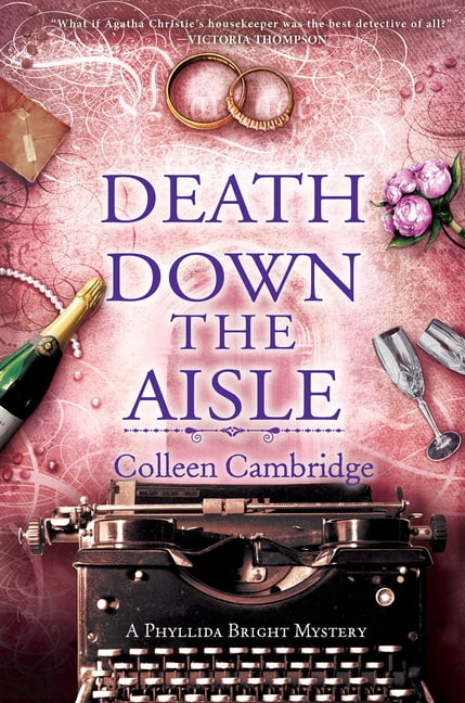 A Phyllida Bright Mystery Death Down the Aisle, (Hardcover)