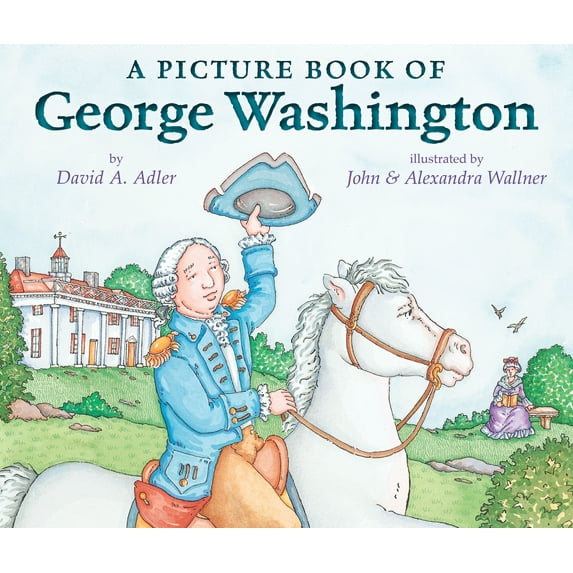A Picture Book of George Washington