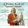 thumbnail image 1 of Pre-Owned A Picture Book of Samuel Adams (Picture Book Biography) (Hardcover) 0823418464 9780823418466, 1 of 1