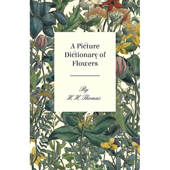 Pre-Owned A Picture Dictionary of Flowers Paperback