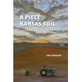 thumbnail image 1 of A Piece of Kansas Soil (Paperback), 1 of 1