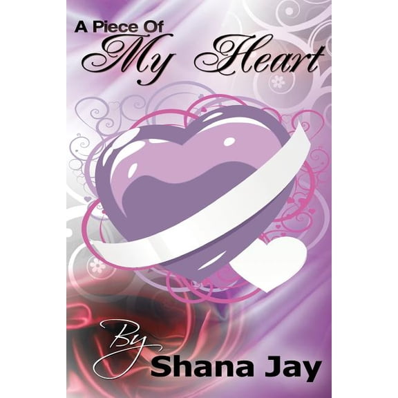 A Piece of My Heart
