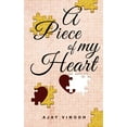 thumbnail image 1 of A Piece of My Heart - Vinodh, Ajay, 1 of 1