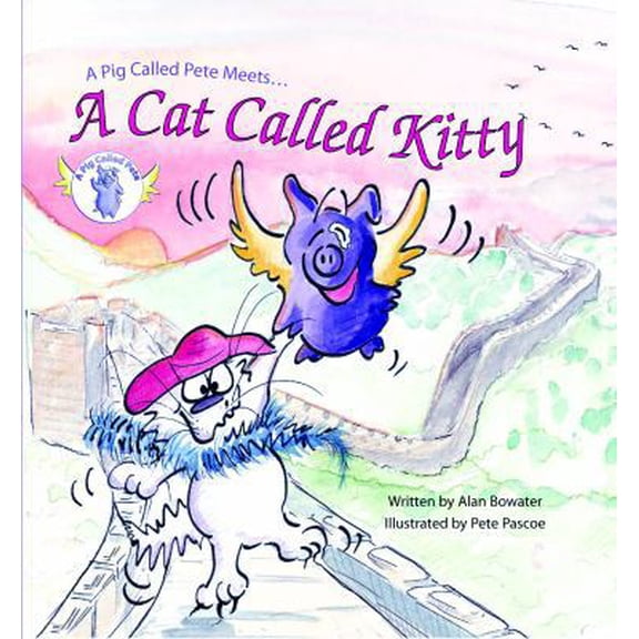 Pre-Owned A Pig Called Pete Meets a Cat Called Kitty (Library Binding) 1607545616 9781607545613