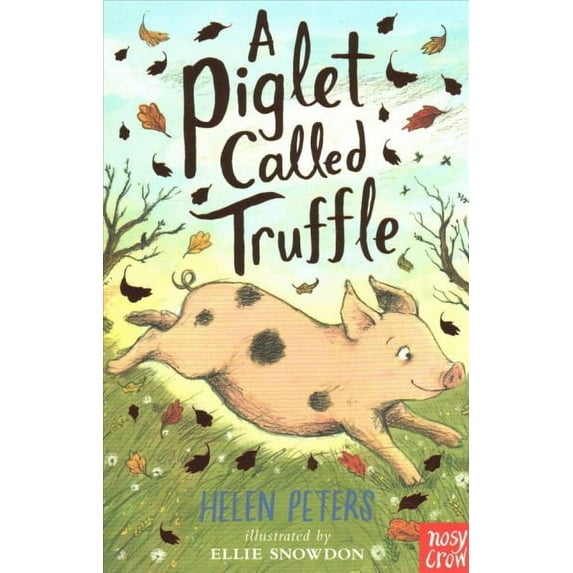 A Piglet Called Truffle (The Jasmine Green Series)