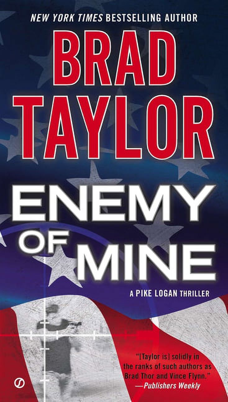 A Pike Logan Thriller: Enemy of Mine (Series #3) (Paperback) - image 1 of 1