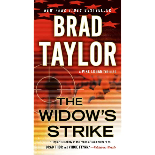 A Pike Logan Thriller: The Widow's Strike (Series #4) (Paperback)