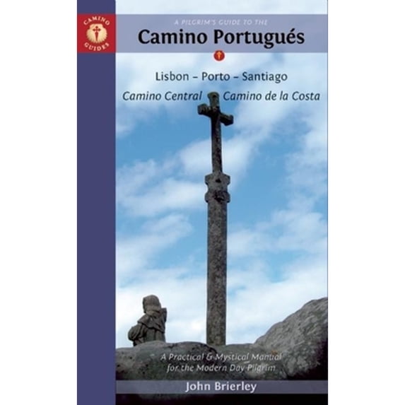 Pre-Owned Pilgrim's Guide To The Camino Portugués Sixth Edition: Lisboa, Porto, Santiago (Camino Guides) Paperback