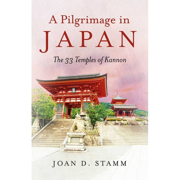 A Pilgrimage in Japan, (Paperback)