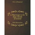 thumbnail image 1 of A Pilgrimage to the Saga-Steads of Iceland With illustrations (Paperback), 1 of 1