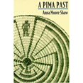 thumbnail image 1 of Pre-Owned A Pima Past (Paperback) 0816504261 9780816504268, 1 of 1