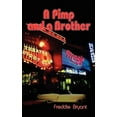 thumbnail image 1 of A Pimp and a Brother, (Paperback), 1 of 1