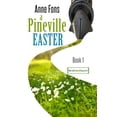 thumbnail image 1 of Pre-Owned A Pineville Easter: Book 1 Paperback, 1 of 1