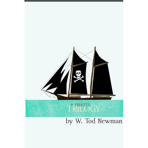A Pirates Trilogy, (Paperback)