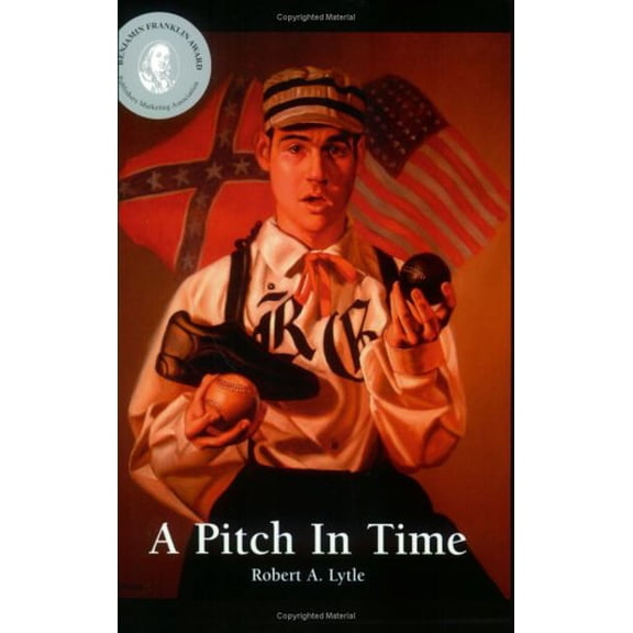 Pre-Owned A Pitch in Time (Paperback) 0971269254 9780971269255