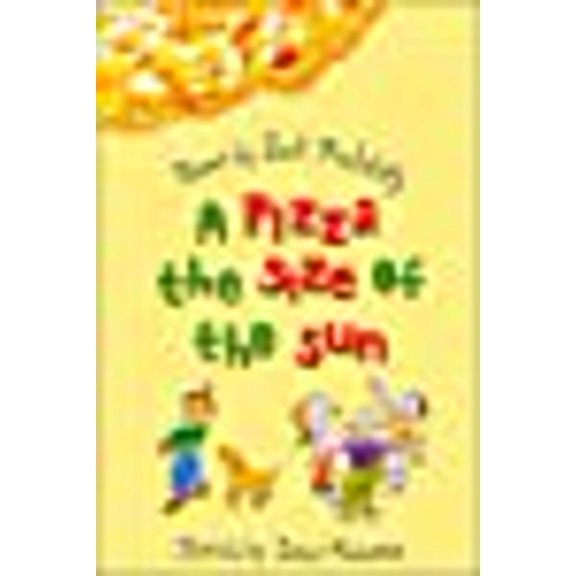 A Pizza the Size of the Sun