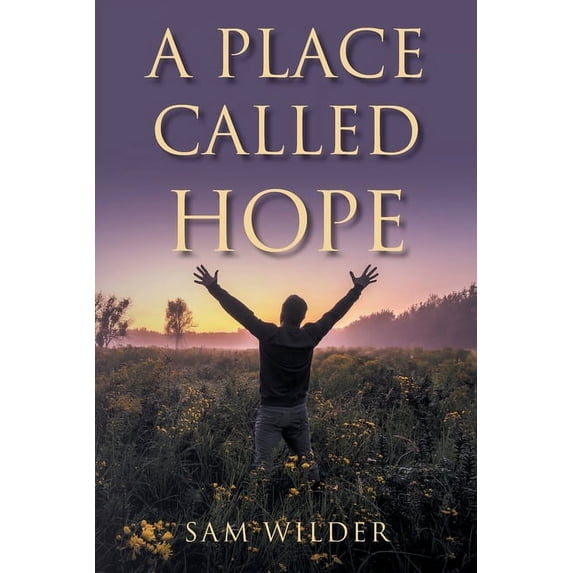 A Place Called Hope, (Paperback)