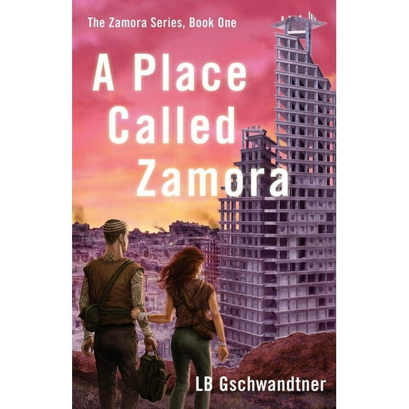 A Place Called Zamora, (Paperback)