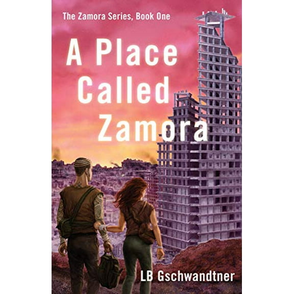 Pre-Owned A Place Called Zamora (Zamora, 1) Paperback