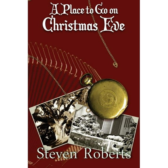 A Place To Go On Christmas Eve, (Paperback)