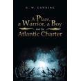 thumbnail image 1 of A Place, a Warrior, a Boy and the Atlantic Charter, 1 of 1