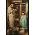 thumbnail image 1 of A Place at the Altar: Priestesses in Republican Rome, (Paperback), 1 of 1