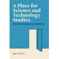 thumbnail image 1 of A Place for Science and Technology Studies, (Paperback), 1 of 1