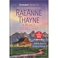 thumbnail image 1 of Pre-Owned Raeanne Thayne: A Place to Belong: A 2-In-1 Collection (Paperback), 1 of 1