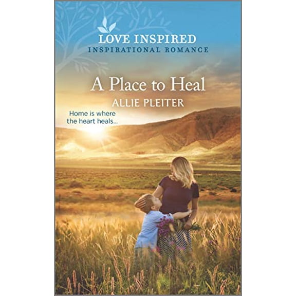 Pre-Owned A Place to Heal: An Uplifting Inspirational Romance (Mass Market Paperback) 1335585095 9781335585097
