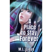 A Place to Stay Forever, Paperback