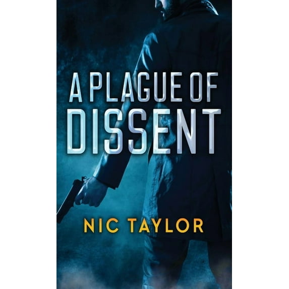 A Plague of Dissent (Hardcover)