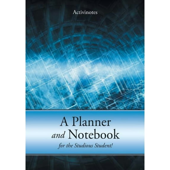 A Planner and Notebook for the Studious Student! (Paperback)