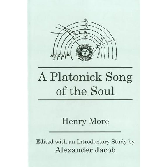 A Platonick Song of the Soul (Hardcover)
