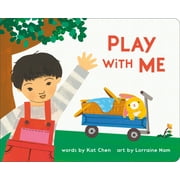 A Playdate Book Play with Me, Board Book