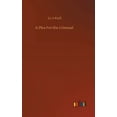 thumbnail image 1 of A Plea For the Criminal (Hardcover), 1 of 1