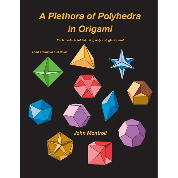 A Plethora of Polyhedra in Origami, (Paperback)