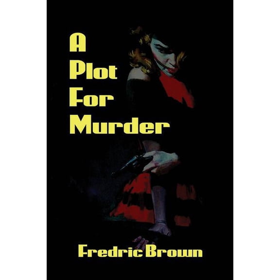 A Plot for Murder: A Classic Radio Murder Mystery, (Paperback)