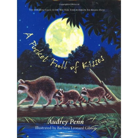 Pre-Owned Pocket Full of Kisses, Hardcover by Penn, Audrey; Gibson, Barbara Leonard (ILT), ISBN 0878688943, ISBN-13 9780878688944