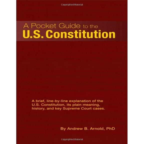 Pre-Owned A Pocket Guide to the U.S. Constitution (Paperback) 0558874444 9780558874445