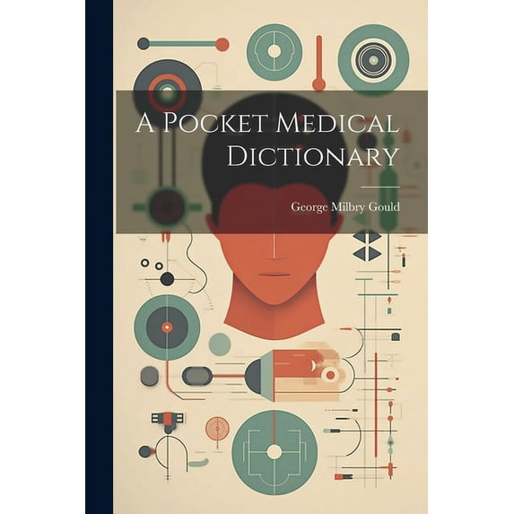 A Pocket Medical Dictionary (Paperback)