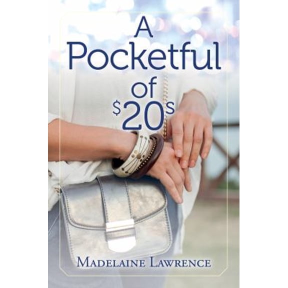 Pre-Owned A Pocketful of $20s (Paperback) by Madelaine Lawrence