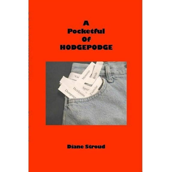 A Pocketful of HODGEPODGE