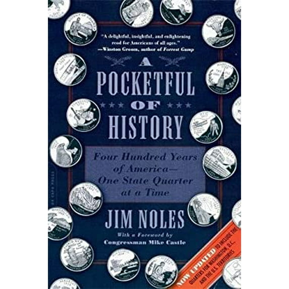 Pre-Owned A Pocketful of History: Four Hundred Years of America-One State Quarter at a Time (Paperback) 0306817896 9780306817892
