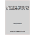thumbnail image 1 of Pre-Owned A Poet's Bible: Rediscovering the Voices of the Original Text (Hardcover) 1562829882 9781562829889, 1 of 1