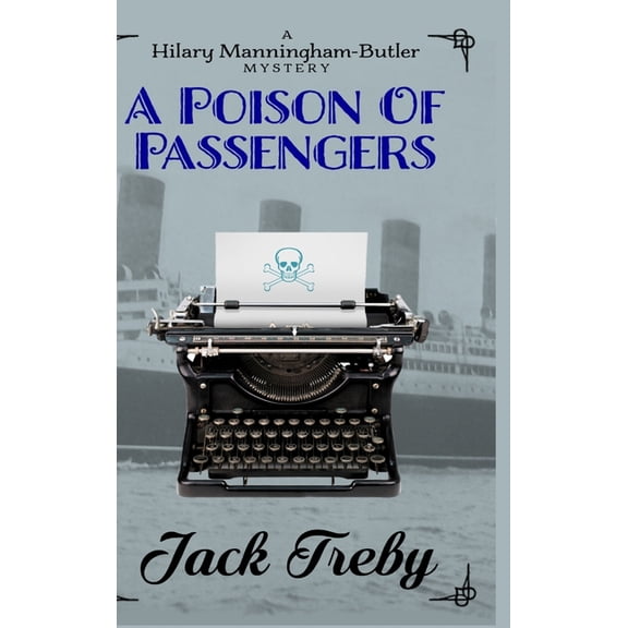 A Poison Of Passengers, (Hardcover)