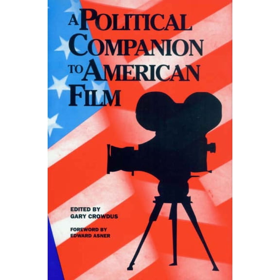 A Political Companion to American Film (Paperback)