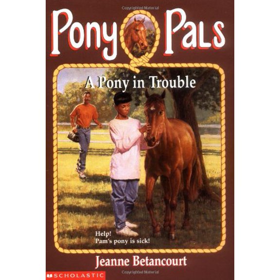 Pre-Owned A Pony In Trouble (Pony Pals #3) (Paperback) 0590485857 9780590485852