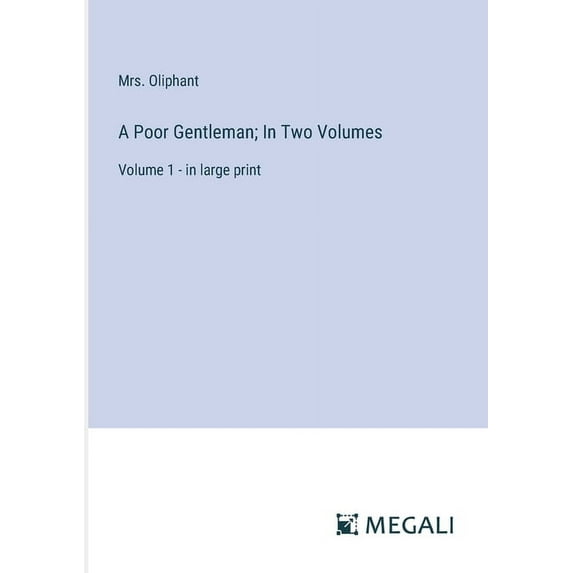 A Poor Gentleman; In Two Volumes (Paperback)