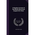 thumbnail image 1 of A Popular Account of the Newly-Recovered Gospel of St. Peter (Hardcover), 1 of 1