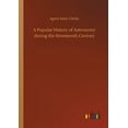 thumbnail image 1 of A Popular History of Astronomy during the Nineteenth Century, (Paperback), 1 of 1